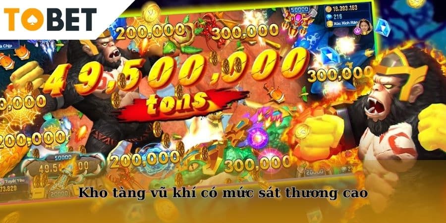 Kho tàng vũ khí có mức sát thương cao