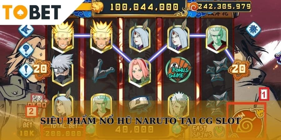 Siêu phẩm nổ hũ Naruto đình đám