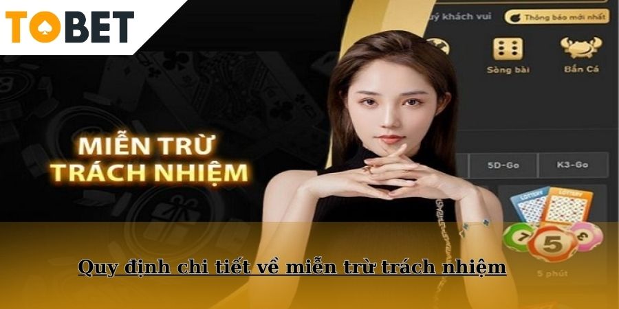 Quy định chi tiết về miễn trừ trách nhiệm
