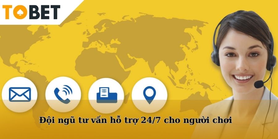 Đội ngũ tư vấn Tobet88 hỗ trợ 24/7 cho người chơi